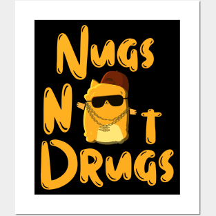 Nugs Not Drugs Posters and Art